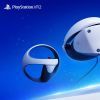 PS VR2预购量过少 索尼将首批出货量削减一半