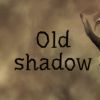 《老影子 Old Shadow》英文版百度云迅雷下载