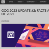 GOG商城公布2022年销售和用户统计：净收入120万美元
